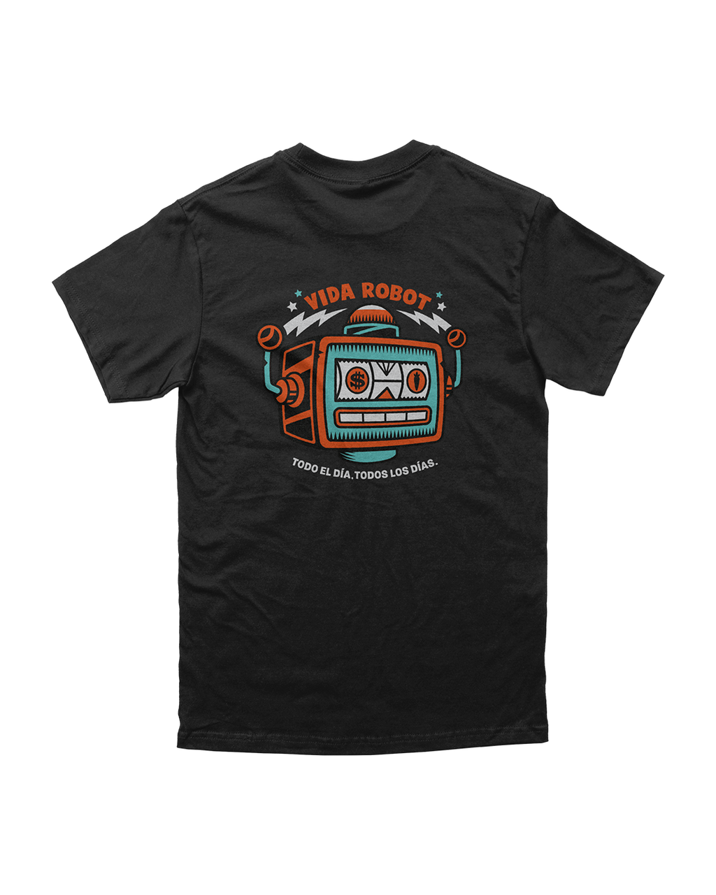 T-Shirt - Todo el Dia Todos los Días (Robot)